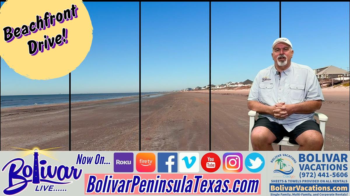 Bolivar Live, Beachfront Drive As We Talk About Bolivar Vacations.