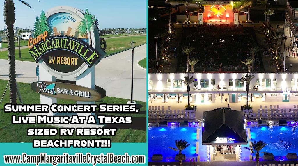 Camp Margaritaville Crystal Beach, Summer Concert Series.