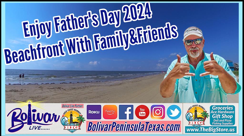 Father's Day Beachfront, In Crystal Beach, Texas!
