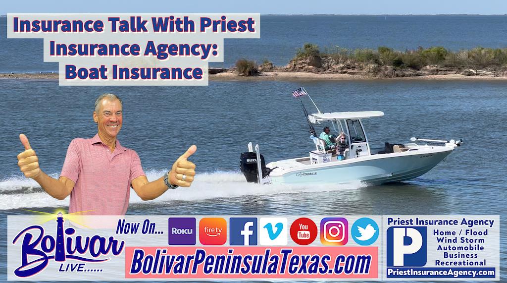 Insurance Talk With Priest Insurance Agency, Boat Insurance.