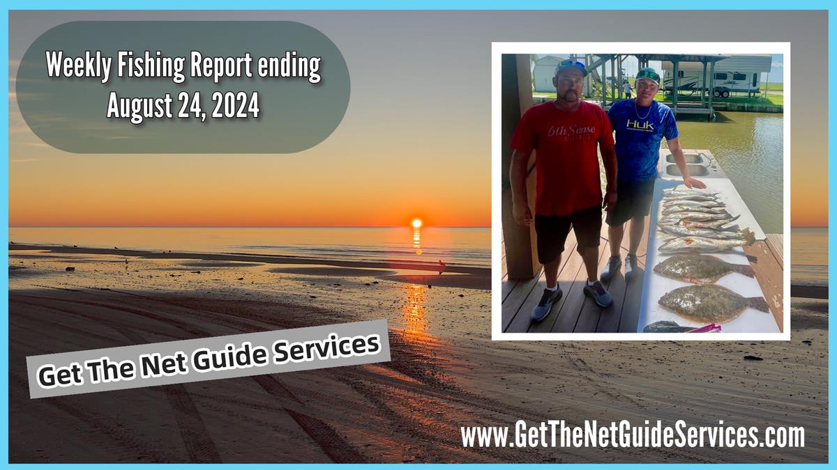 Weekly fishing report ending August 24, 2024 
