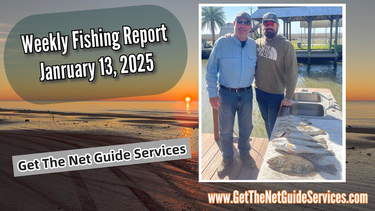 Weekly fishing report ending January 13, 2025
