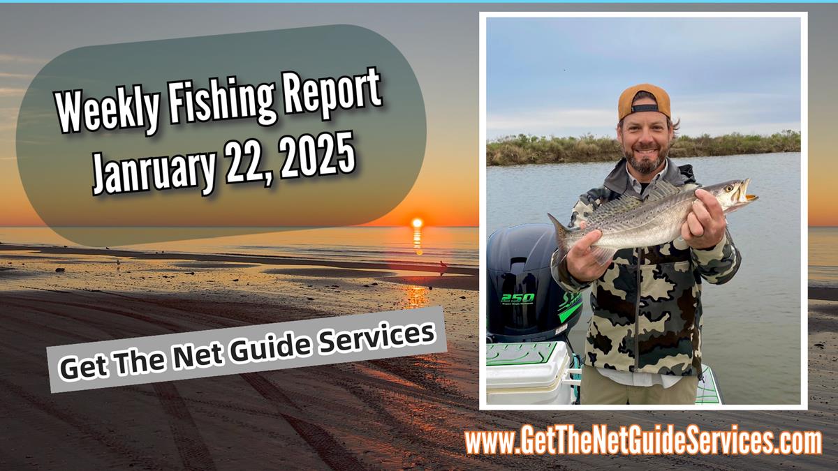 Weekly fishing report ending January 18, 2025