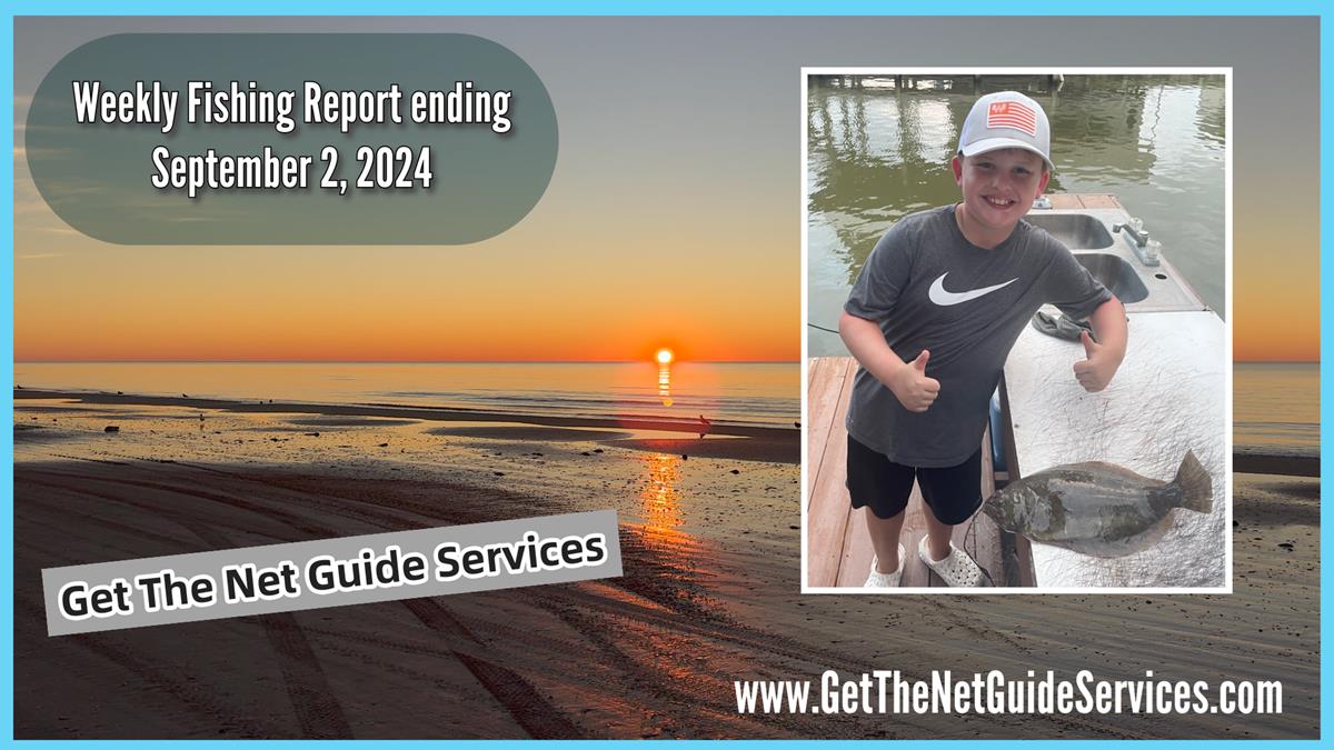 Weekly fishing report ending Sept 2, 2024