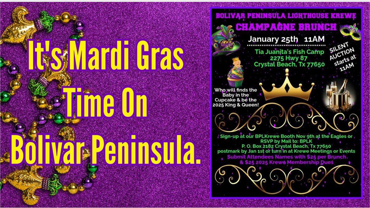 Bolivar Peninsula Lighthouse Krewe's Annual Champagne Brunch.