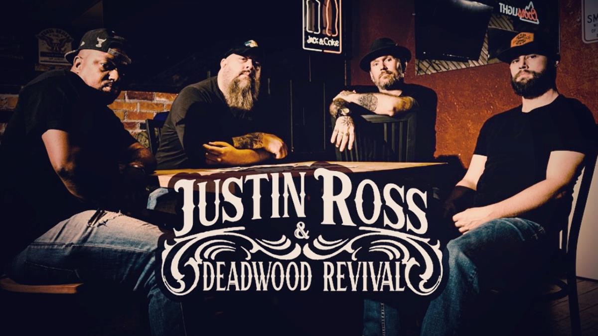 Justin Ross & Deadwood Revival